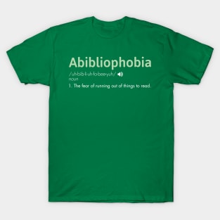 Abibliophobia T-Shirt